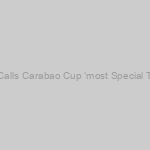Jurgen Klopp: Liverpool Employer Calls Carabao Cup ‘most Special Trophy’ He Has Received Bbc Sport